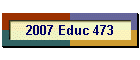 2007 Educ 473