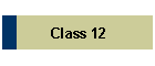 Class 12