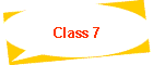 Class 7