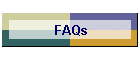 FAQs