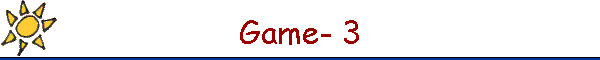 Game- 3