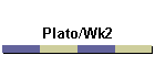 Plato/Wk2
