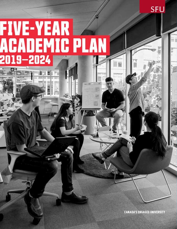 SFU: Five Year Academic Plan 2019-2024 - The Path Forward