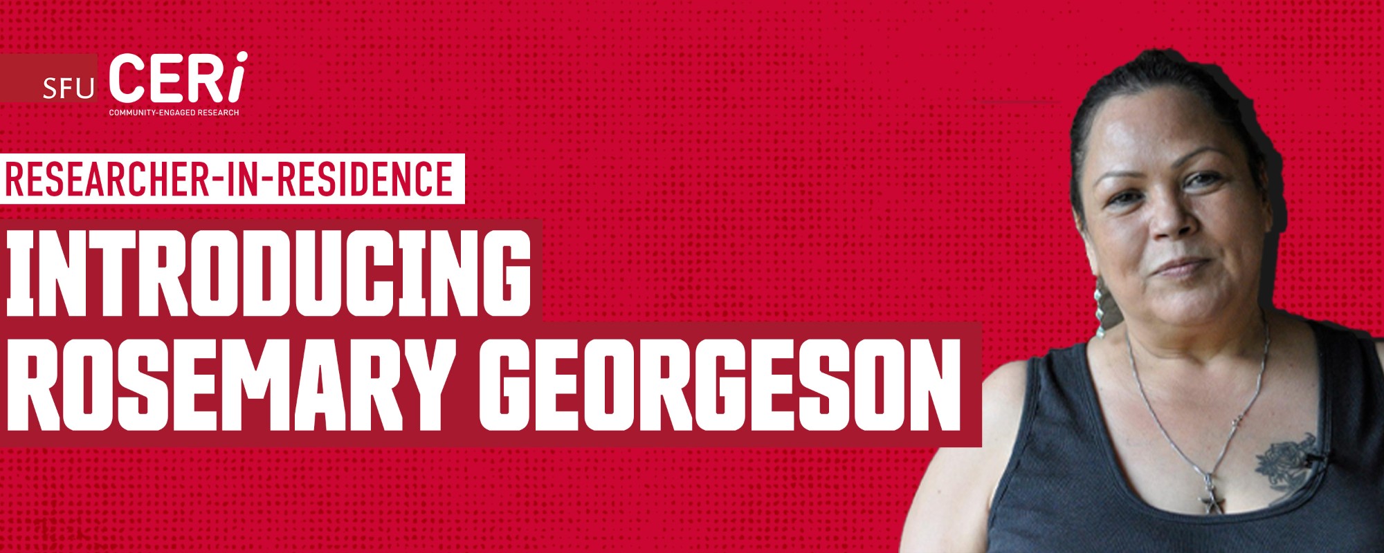 Introducing Rosemary Georgeson, CERi Researcher-in-Residence