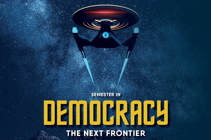 Semester in Democracy poster with the Enterprise spaceship