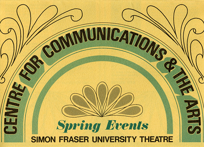 Spring Events: Centre for Communications & The Arts, Simon Fraser University Theatre