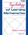 The Psychology of Learning Mathematics by Richard Skemp
