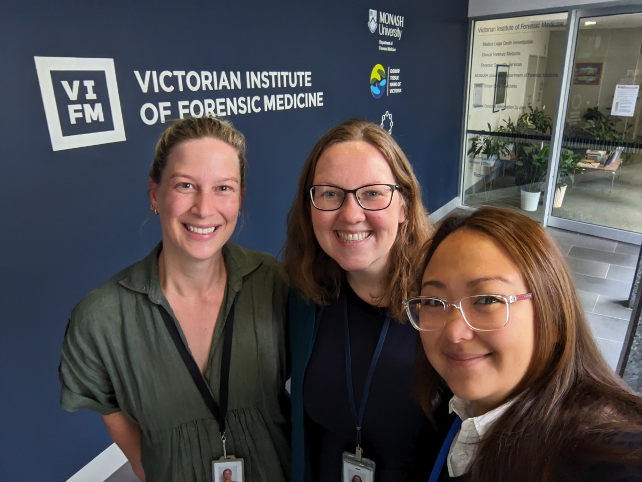 Photo from the Victorian Institute of Forensic Medicine (VIFM), Melbourne Australia with two host supervisors, Dr. Gemma Carter (left) and Dr. Samamtha Rowbotham (middle), and Vienna Lam (right). Third host supervisor Dr. Melanie Archer not pictured.
