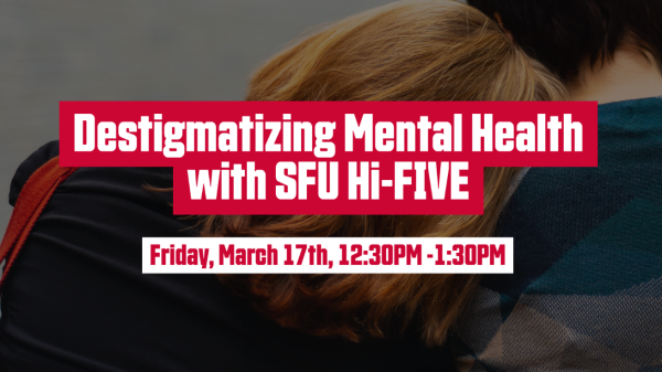 Destigmatizing Mental Health with SFU Hi-FIVE
