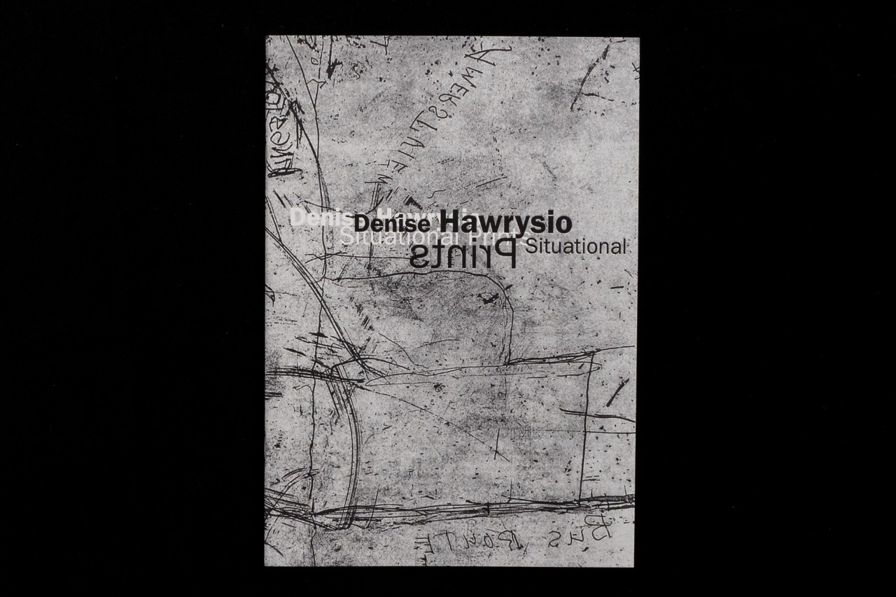 Denise Hawrysio: Situational Prints