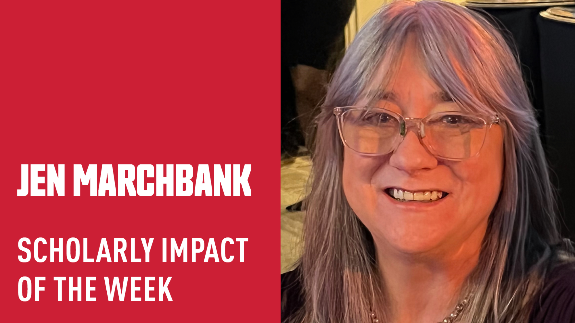 Jen Marchbank: Scholarly Impact of the Week 