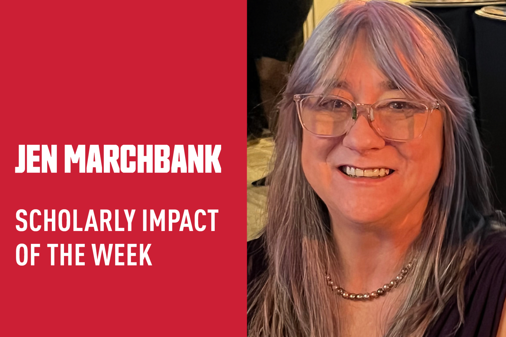 Jen Marchbank: Scholarly Impact of the Week