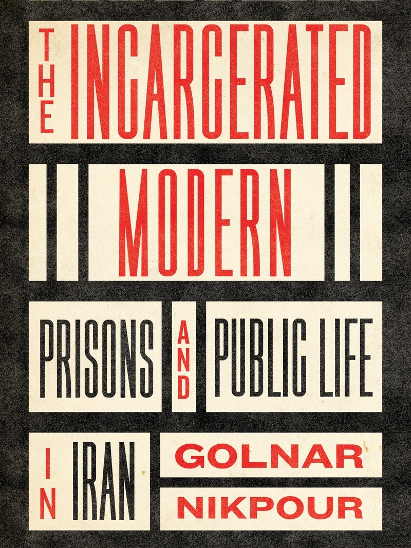 Cover Image of The Incarcerated Modern