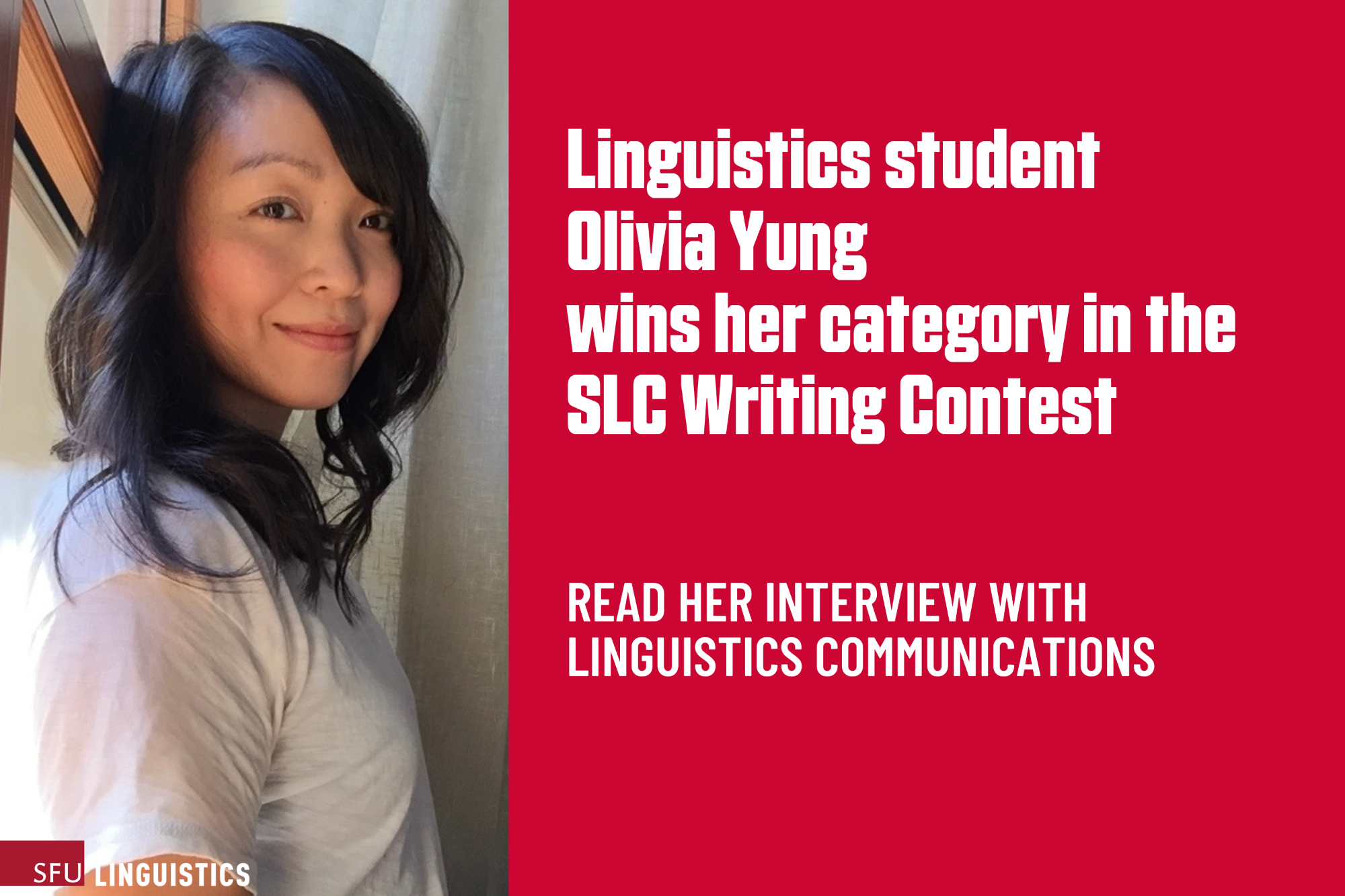 Linguistics student Olivia Yung wins her category in the SLC Writing Contest