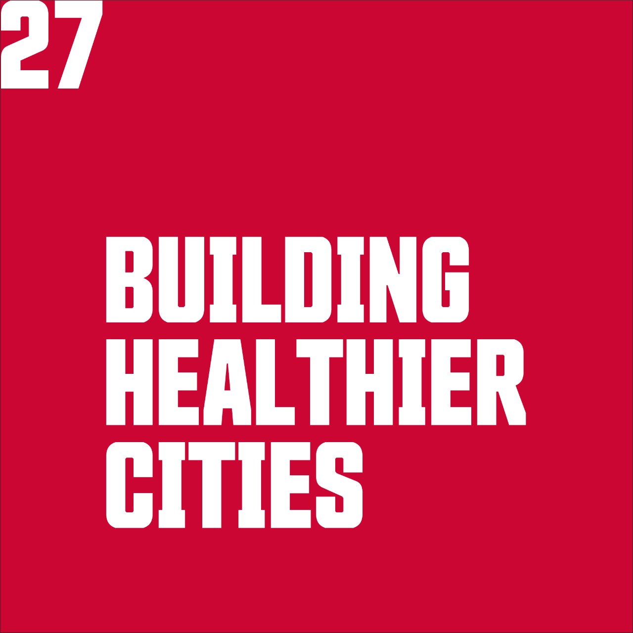 Building Healthier Cities