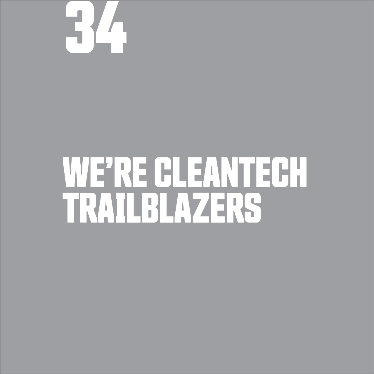 We Are Cleantech Trailblazers
