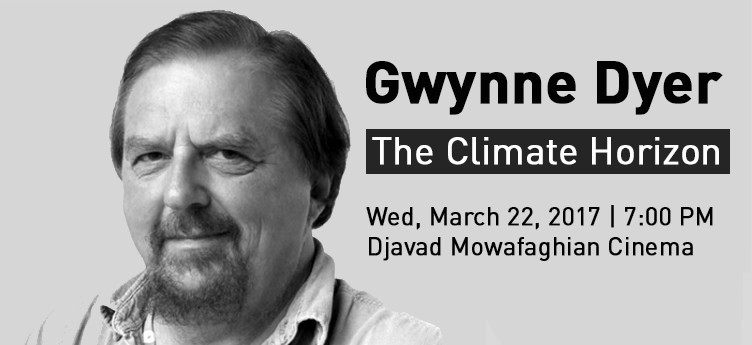Gwynne Dyer: The Climate Horizon