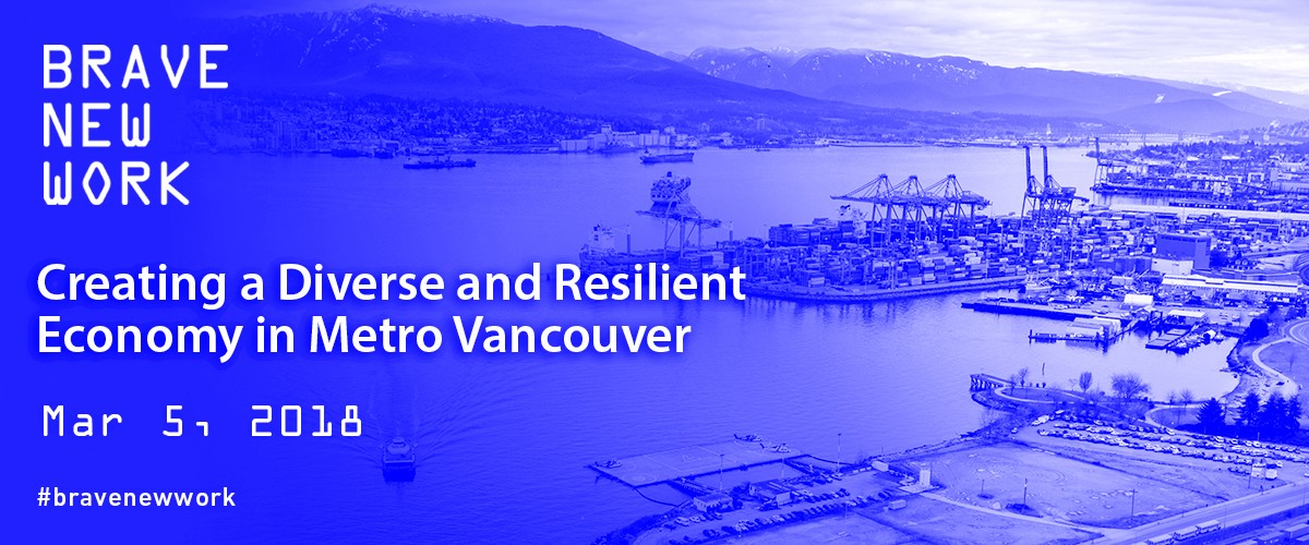 Creating a Diverse & Resilient Economy in Metro Vancouver