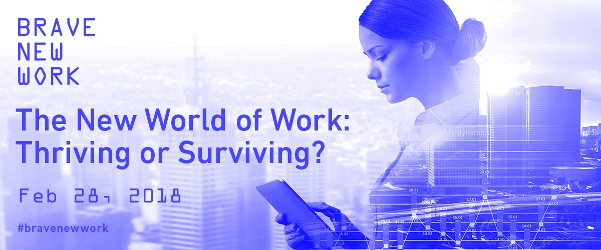 The New World of Work: Thriving or Surviving?