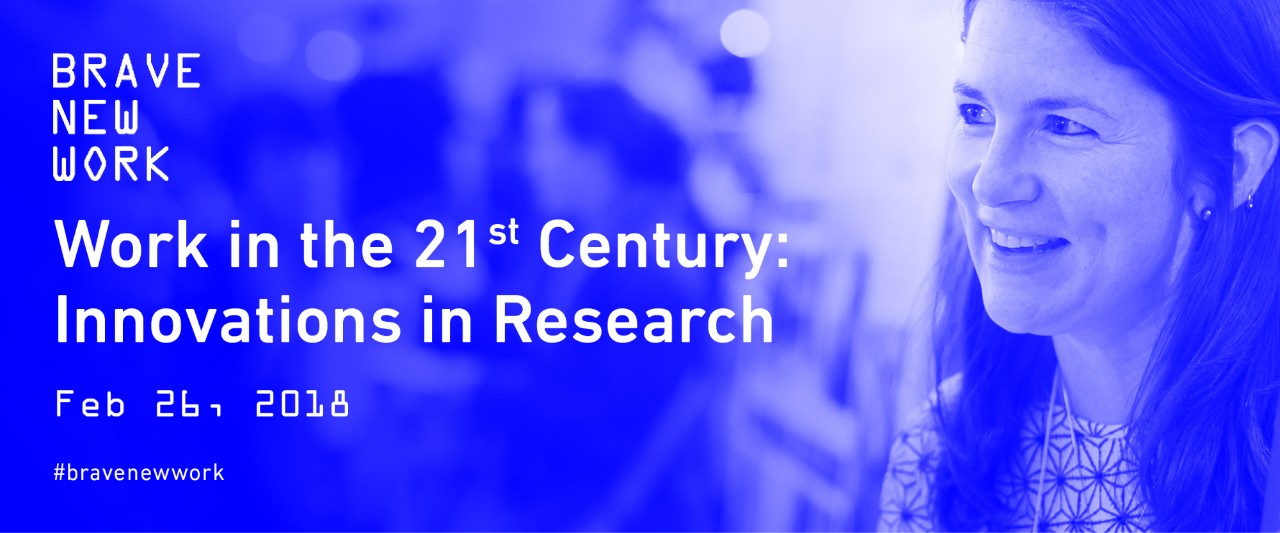 Work in the 21st Century: Innovations in Research