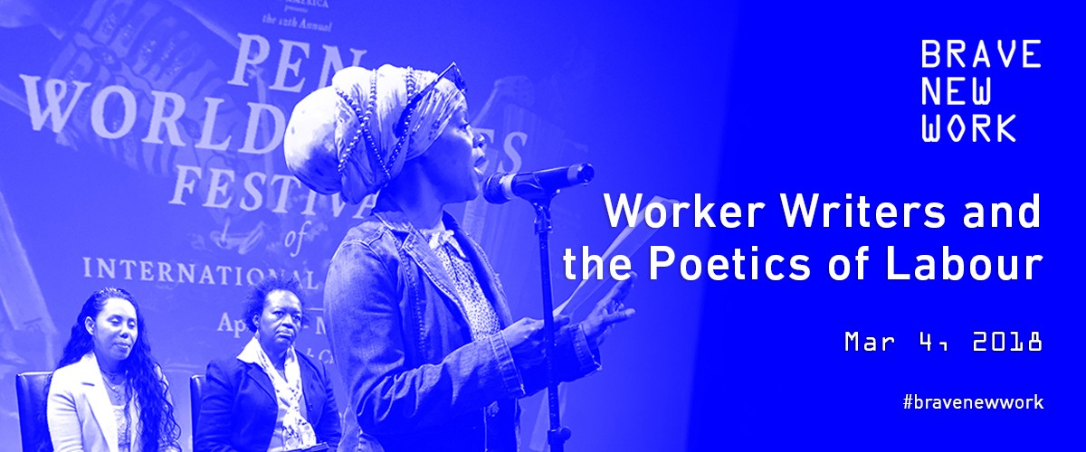 Worker Writers and the Poetics of Labour