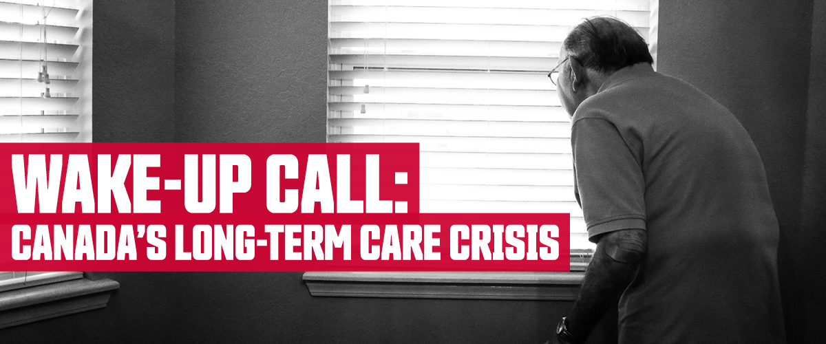 Wake-Up Call: Canada's Long-Term Care Crisis