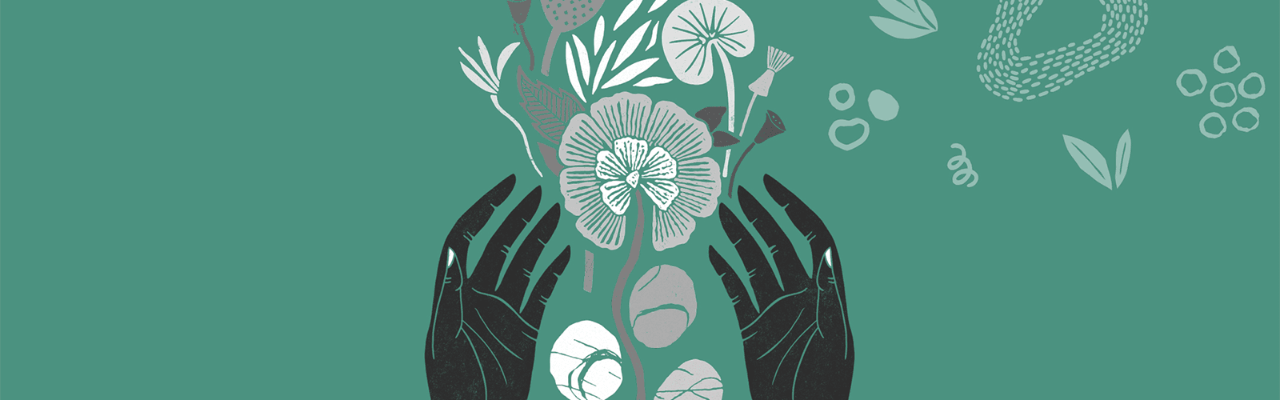 Hand-drawn digital illustrations of hands, flowers, leaves and various flora in black, white, and grey on a green background. In the bottom right corner text reads, "Illustration by Eliane Bowden"  
