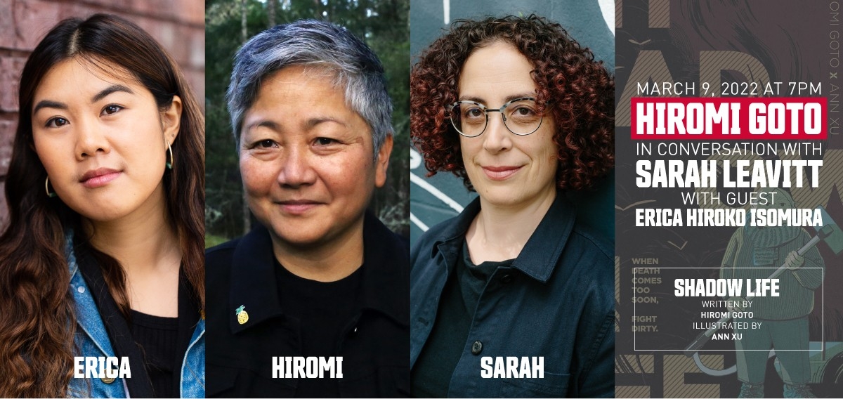 Headshots of the three speakers at this event: Erica Hiroko Isomura, Hiromi Goto and Sarah Leavitt.