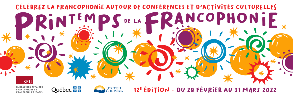 Colourful illustrated graphic for SFU's "Printemps de la francophonie"