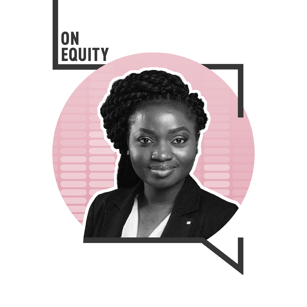 A black and white headshot of Ruth Mojeed Ramirez on a light pink circle inside the black outline of a speech bubble with the text "On Equity" in the top left corner.