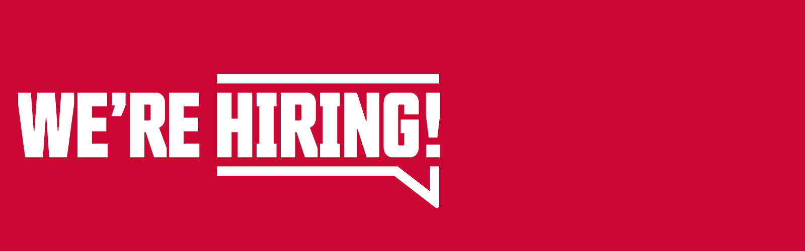 Banner for job posting which reads We're Hiring in bold, white font over a red background