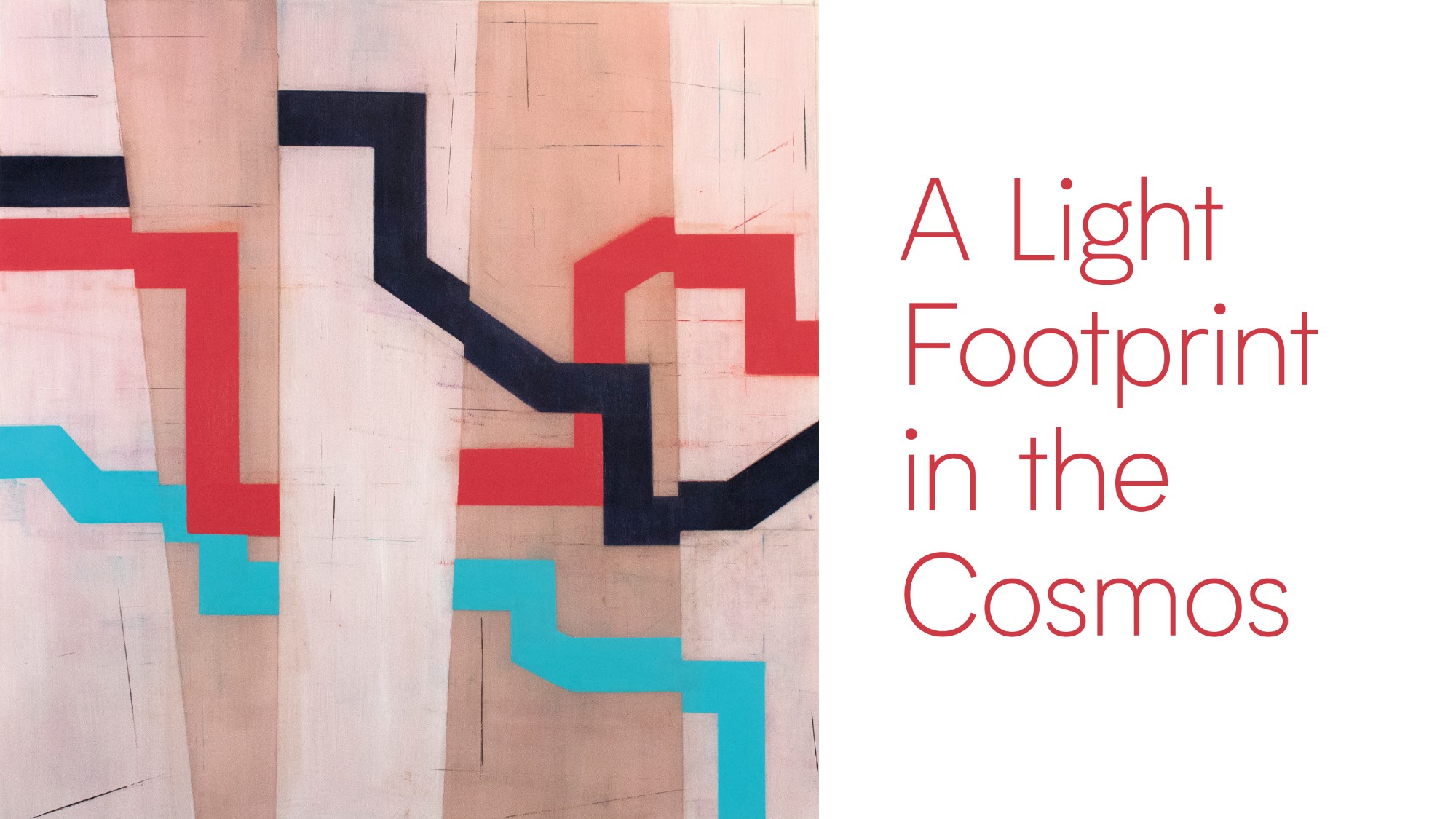A Light Footprint in the Cosmos - School for the Contemporary Arts - Simon  Fraser University