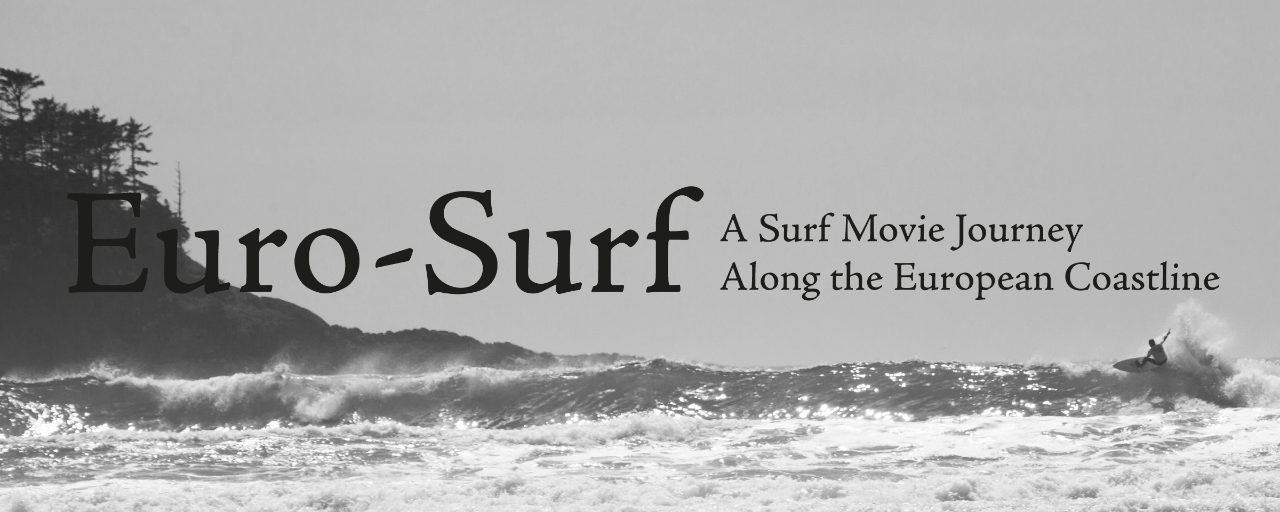 Euro-Surf: A Surf Movie Journey along the European Coastline