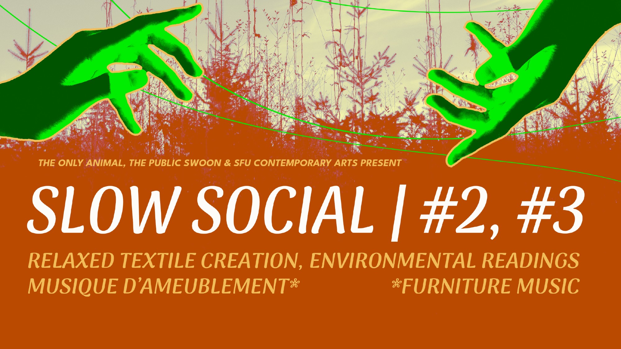 Slow Social: #2 & #3