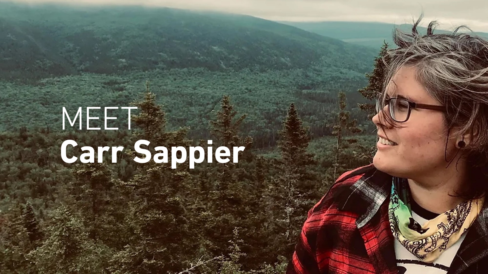 Meet Carr Sappier