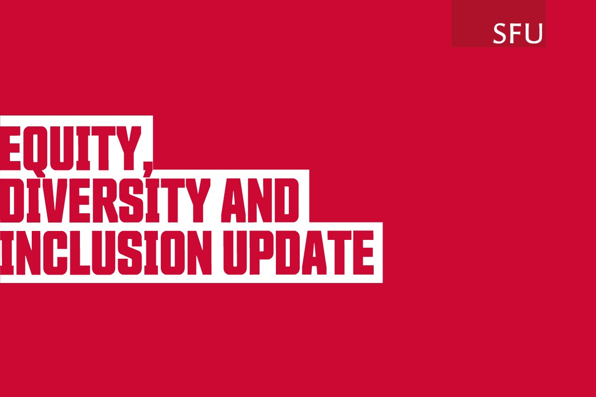 Equity, diversity and inclusion update