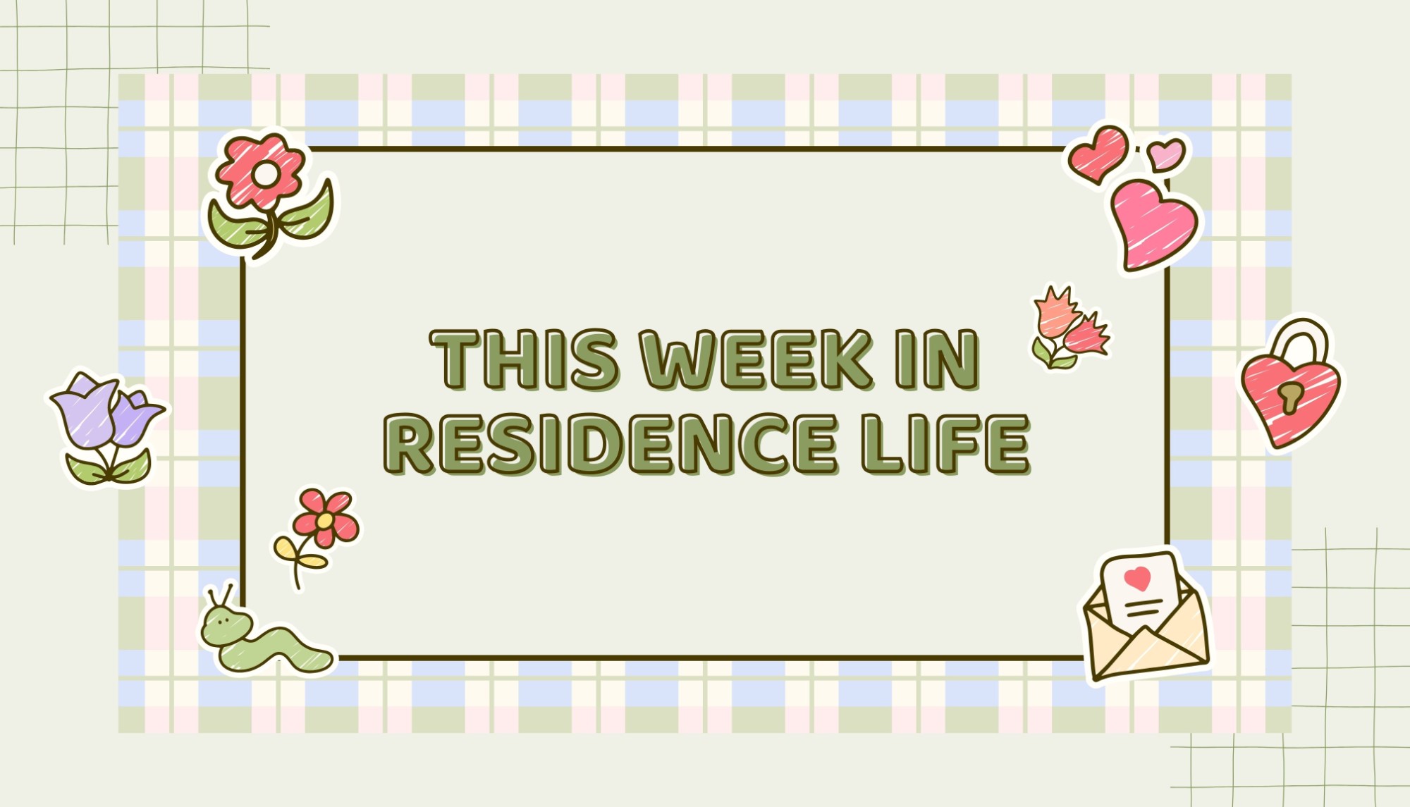 This Week In Residence Life - 1