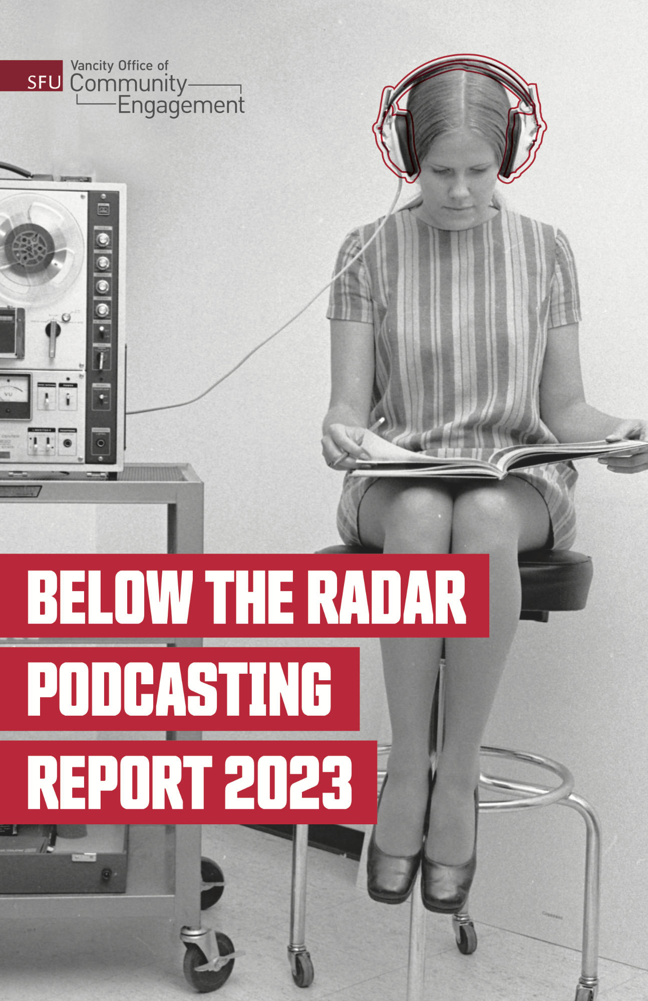 SFU VOCE 2023 Podcasting Report