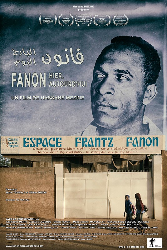 Fanon: Yesterday, Today by Hassane Mezine