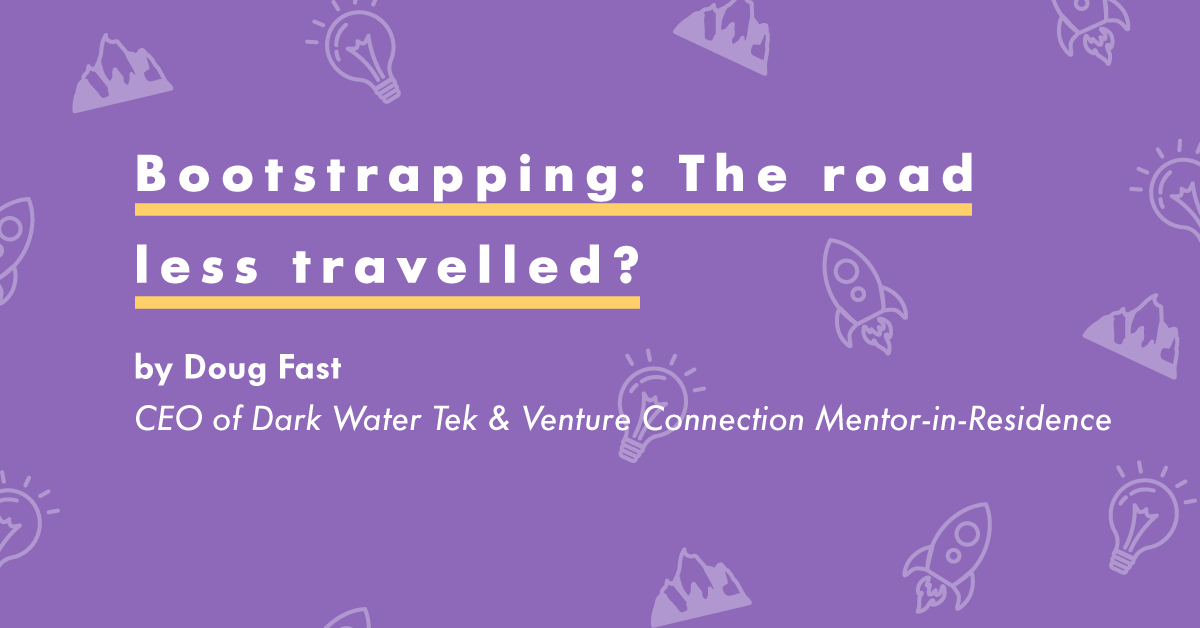 Bootstrapping: The Road Less Travelled
