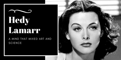 Hedy Lamarr: a mind that mixed arts and science - Westcoast Women in ...
