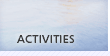 Activities