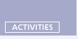 Activities