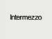 Intermezzo