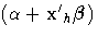 (\alpha + {x^'_{h} {\beta})
