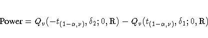 {Power} = Q_{v}(-t_{(1-\alpha, \nu)}, \delta_{2}; 0, {\rm R}) -
Q_{v}(t_{(1-\alpha, \nu)}, \delta_{1}; 0, {\rm R}) 
