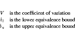 V & {is the coefficient of variation} \b_l & {is the lower equivalence bound} \b_u & {is the upper equivalence bound} 
