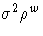 \sigma^2 \rho^w 