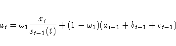 a_{t}={\omega}_{1} \frac{x_{t}}{s_{t-1}(t)}
+(1-{\omega}_{1}) (a_{t-1}+b_{t-1}+c_{t-1})