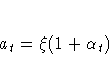 a_{t}={\xi}(1+{\alpha}_{t})